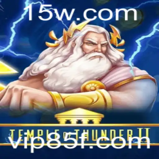 Descobrindo TempleofThunderII: Uma Jornada Épica e Estratégica